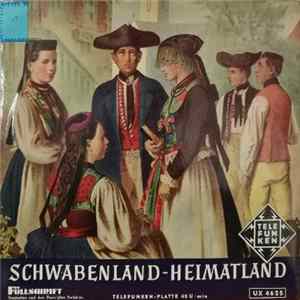 Schwäbischer Liederkranz, Elisabeth Wende, Ernst Strobel, Kurt Rehfeld - Schwabenland - Heimatland FLAC album