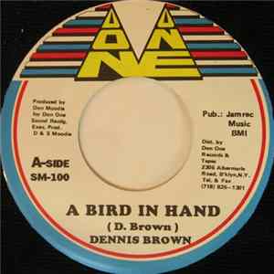 Dennis Brown - A Bird In Hand FLAC album