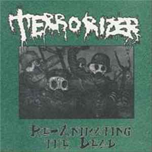 Terrorizer - Re-Animating The Dead FLAC album