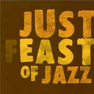 Just East Of Jazz - Feast FLAC album