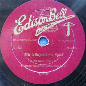 Stocker Sepp's 1. Unterwaldner Bauernkapelle - Mit Klingendem Spiel / Mein Spatz FLAC album