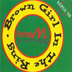 Boney M. - Brown Girl In The Ring - Remix '93 FLAC album
