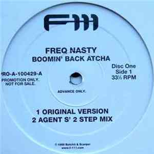 Freq Nasty - Boomin Back Atcha (Remixes) FLAC album