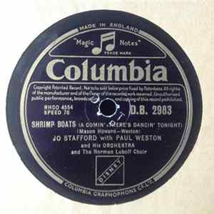Jo Stafford With Paul Weston And His Orchestra - Shrimp Boats (A Comin’ There’s Dancin’ Tonight) / Love, Mystery And Adventure FLAC album