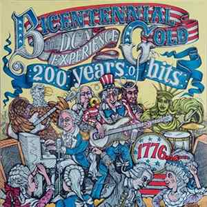 The DCA Experience - Bicentennial Gold (200 Years Of Hits) FLAC album
