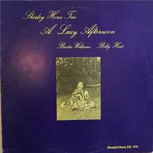 Shirley Horn Trio - A Lazy Afternoon FLAC album