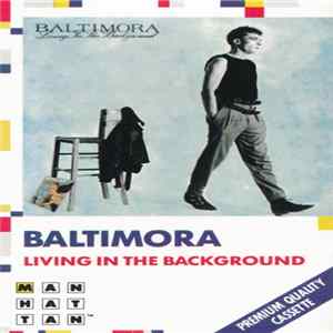 Baltimora - Living In The Background FLAC album