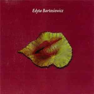 Edyta Bartosiewicz - Ostatni (Transwersja) FLAC album