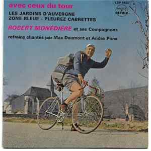 Robert Monédière - Avec Ceux Du Tour FLAC album