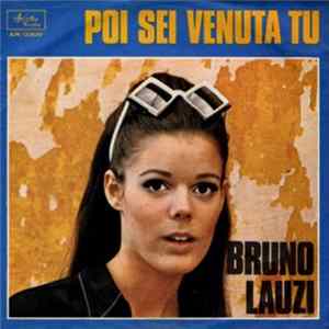 Bruno Lauzi - Poi Sei Venuta Tu FLAC album