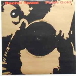 Rachel Sweet - Fool's Gold FLAC album