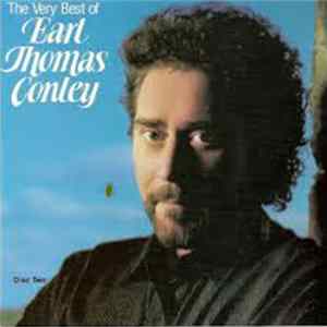 Earl Thomas Conley - The Very Best Of Earl Thomas Conley FLAC album