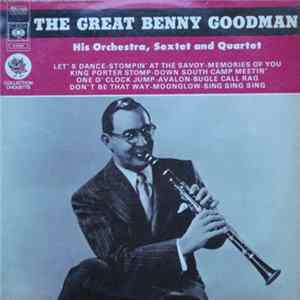 Benny Goodman And His Orchestra - The Great Benny Goodman FLAC album