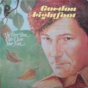 Gordon Lightfoot - The First Time Ever I Saw Your Face FLAC album