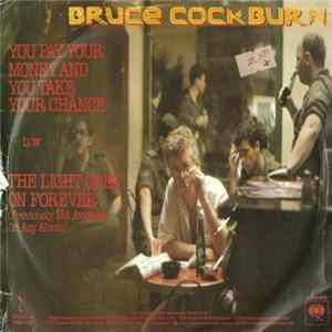Bruce Cockburn - You Pay Your Money And You Take Your Chance FLAC album