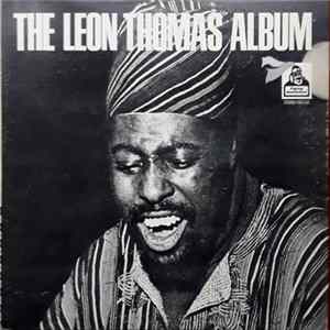 Leon Thomas - The Leon Thomas Album FLAC album