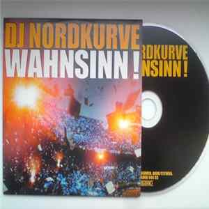 DJ Nordkurve - Wahnsinn! FLAC album