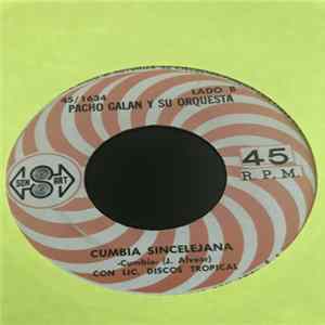 Pacho Galan Y Su Orquesta - Cumbia Sincelejana FLAC album