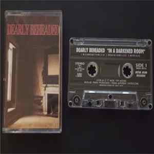 Dearly Beheaded - In A Darkened Room FLAC album