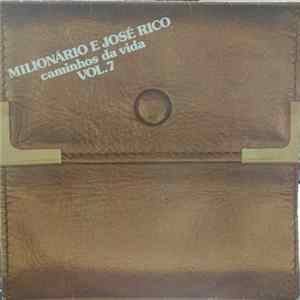 Milionário & José Rico - Caminhos Da Vida - Vol.7 FLAC album