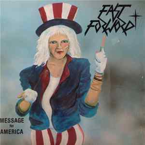 Fast Forword - Message For America FLAC album