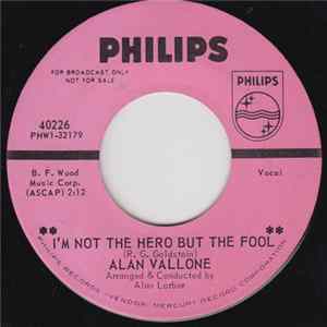Alan Vallone - I'm Not The Hero But The Fool FLAC album