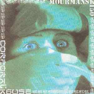 Mourmansk 150 / Corporal Abuse - Mourmansk 150 / Corporal Abuse FLAC album