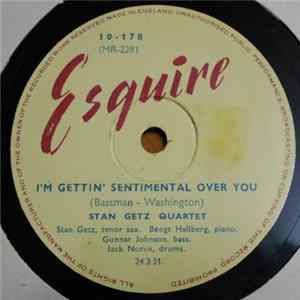 Stan Getz Quartet - I'm Gettin' Sentimental Over You / I Only Have Eyes For You FLAC album