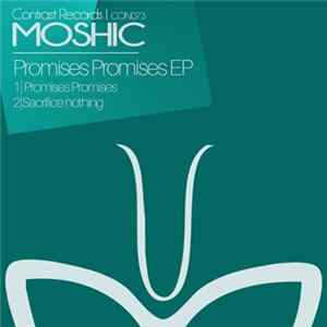 Moshic - Promises Promises EP FLAC album