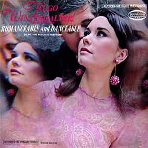 Hugo Winterhalter And His Orchestra - Romanceable And Danceable FLAC album