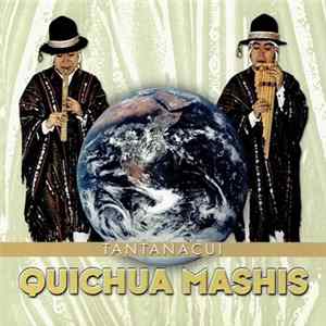 Quichua Mashis - Tantanacui FLAC album