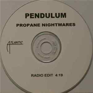 Pendulum - Propane Nightmares FLAC album