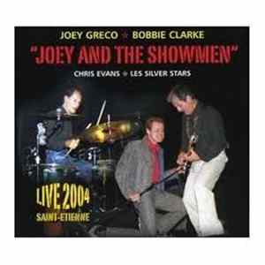 Joey And The Showmen - Live 2004 FLAC album