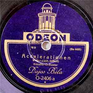 Künstler-Orchester Dajos Béla - Accelerationen / Geschichten Aus Dem Wiener Wald FLAC album