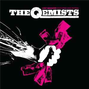 The Qemists feat. Mike Patton - Lost Weekend FLAC album