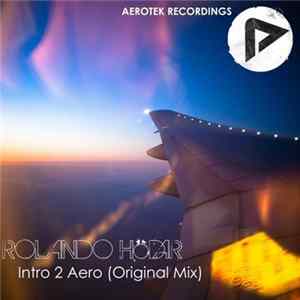 Rolando Hodar - Intro 2 Aero FLAC album