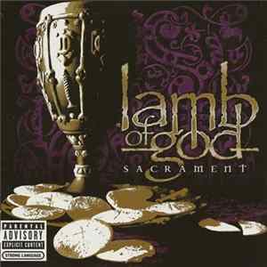 Lamb Of God - Sacrament FLAC album
