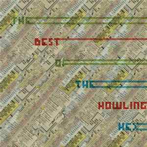 The Howling Hex - The Best Of The Howling Hex FLAC album