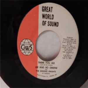 Lee & Bo Greene - There You Go / It's Bottle Time Again FLAC album