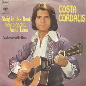 Costa Cordalis - Steig In Das Boot Heute Nacht, Anna Lena FLAC album