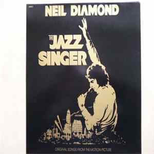 Neil Diamond - The Jazz Singer (Original Songs From The Motion Picture) FLAC album