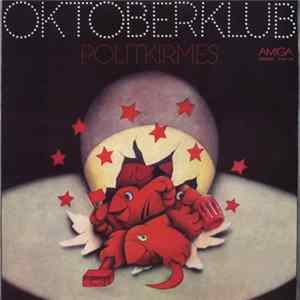 Oktoberklub - Politkirmes FLAC album