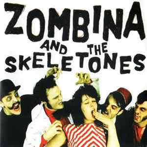 Zombina And The Skeletones - Zombina And The Skeletones FLAC album