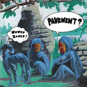 Pavement - Wowee Zowee FLAC album