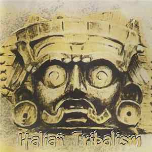 Various - Italian Tribalism FLAC album
