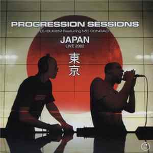 LTJ Bukem Featuring MC Conrad - Progression Sessions 7 - Japan Live 2002 FLAC album