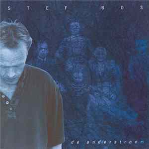 Stef Bos - De Onderstroom FLAC album