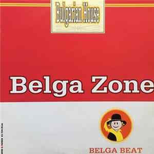 Belga Zone - Bulgarian House FLAC album