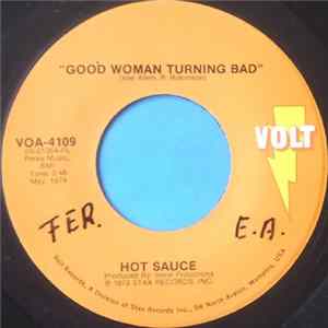 Hot Sauce - Stop Dogging Me / Good Woman Turning Bad FLAC album
