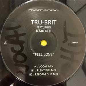 Tru-Brit - Feel Love FLAC album